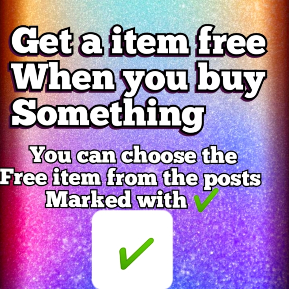 🎉Get a item free when you buy something 🎊